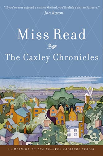 The Caxley Chronicles (9780618884292) by Read, Miss