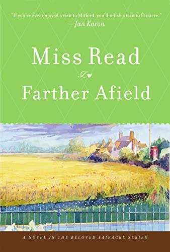 Beispielbild fr Farther Afield (The Fairacre Series #11) zum Verkauf von BooksRun