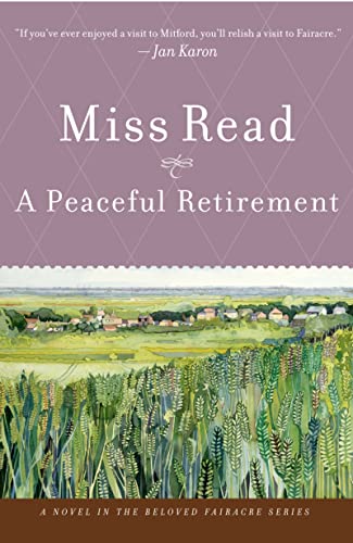 Stock image for A Peaceful Retirement (Fairacre) for sale by Ergodebooks