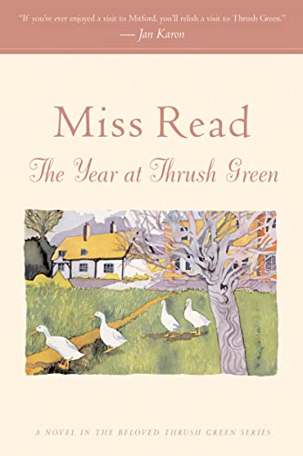 Beispielbild fr The Year at Thrush Green (Thrush Green Series #12) zum Verkauf von BooksRun