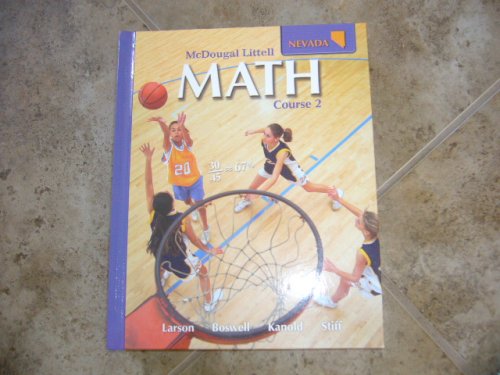 McDougal Littell Math Nevada: Student Edition Course 2 2008 (9780618888368) by MCDOUGAL LITTEL