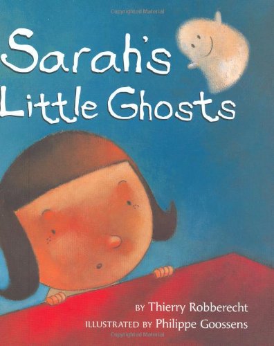 Beispielbild fr Sarah's Little Ghosts zum Verkauf von ThriftBooks-Atlanta