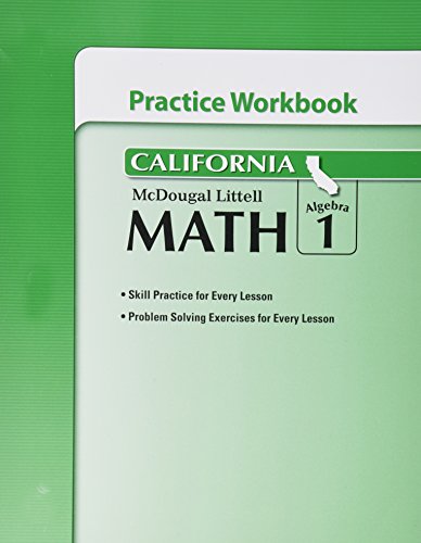 Imagen de archivo de Algebra 1, Grade 6 Practice Workbook: Mcdougal Littell Middle School Math California a la venta por HPB-Ruby