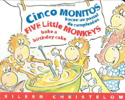 9780618894222: Cinco Monitos Hacen un Pastel de Cumpleanos/5 Little Monkeys Bake Birthday Cake (A Five Little Monkeys Story)