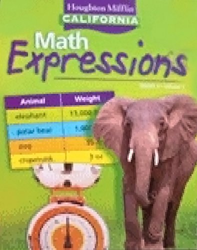 Stock image for Houghton Mifflin Math Expressions California: Student Edition, Level 3 Volume 1 2008 for sale by ThriftBooks-Atlanta