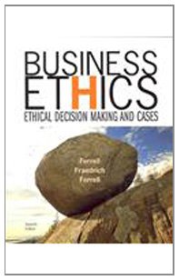 Beispielbild fr Business Ethics : Ethical Decision Making and Cases zum Verkauf von Hawking Books