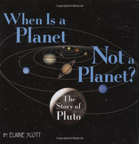 Stock image for When Is a Planet Not a Planet? : The Story of Pluto for sale by Better World Books: West