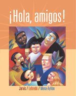 Beispielbild fr Hola Amigos, Canadian Edition Jarvis, Ana; Lebredo, Raquel; Mena-Aylln, Francisco; Rowinsky-Geurts, Mercedes and Stewart, Rosa zum Verkauf von Aragon Books Canada