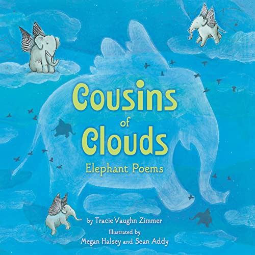 9780618903498: Cousins of Clouds: Elephant Poems