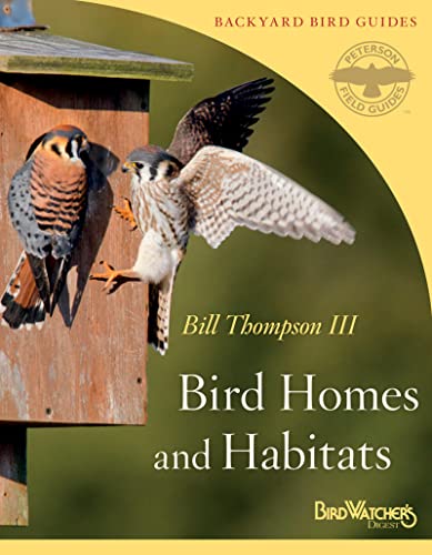 Stock image for Bird Homes And Habitats (PFG/BWD Backyard Bird Guides, 3) for sale by Front Cover Books