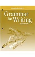 Imagen de archivo de McDougal Littell Literature : Grammar for Writing Workbook American Literature a la venta por Better World Books