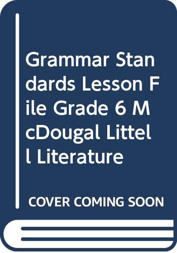 9780618907205: Grammar, Standards Lesson File, Grade 6, McDougal Littell Literature