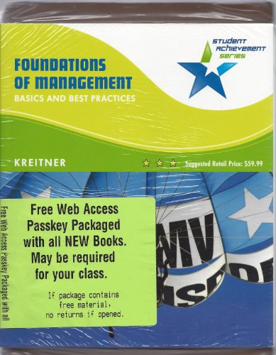 Student Achievement Series: Foundations of Management: Basics and Best Practices (9780618907373) by Kreitner, Robert