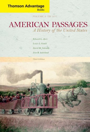 9780618914142: American Passages: A History of the United States: To 1877 Vol 1 (Thomson Advantage Books): v.1