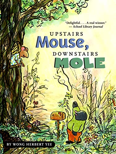 Beispielbild fr Upstairs Mouse, Downstairs Mole (reader) (A Mouse and Mole Story) zum Verkauf von SecondSale