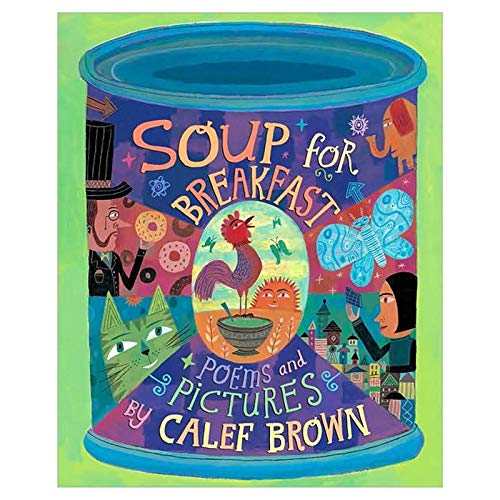 Beispielbild fr Soup for Breakfast zum Verkauf von Better World Books