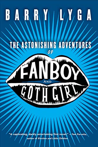 Beispielbild fr The Astonishing Adventures of Fanboy and Goth Girl zum Verkauf von SecondSale