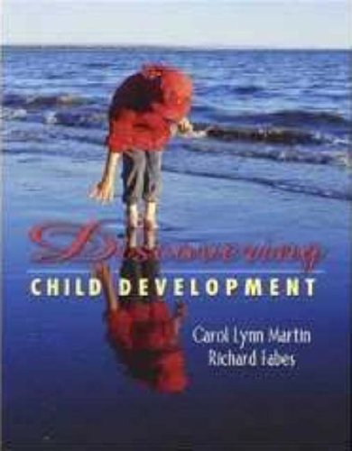 Martin And Fabes Discovering Child Development (9780618917594) by Carol Lynn Martin; Richard Fabes