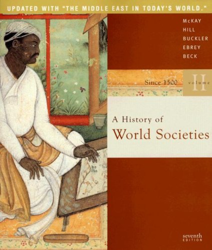 A History of World Societies, Volume II Update (9780618918034) by McKay, John P.