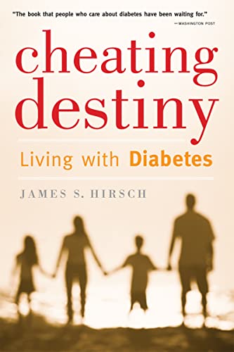 9780618918997: Cheating Destiny: Living with Diabetes