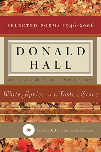 Beispielbild fr White Apples and the Taste of Stone: Selected Poems 1946-2006 zum Verkauf von SecondSale