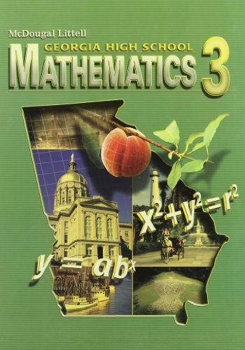Beispielbild fr McDougal Littlel Mathematics 3 Georgia: Student Edition Mathematics 3 2008 zum Verkauf von Better World Books