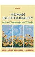 Stock image for Human Exceptionality: School, Community, and Family for sale by BookHolders