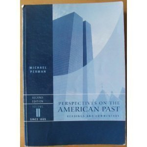 Imagen de archivo de Perspectives on the American Past Readings and Commentary Volume II Since 1865 a la venta por HPB-Red