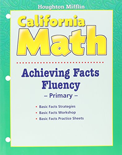 Stock image for Houghton Mifflin Mathmatics California: Achieving Facts Fluency Primary Levels 1-2 HOUGHTON MIFFLIN for sale by Ocean Books