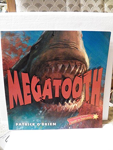 Imagen de archivo de Houghton Mifflin Reading Intervention : Soar to Success Student Book Level 5 Wk 4 Megatooth a la venta por Better World Books