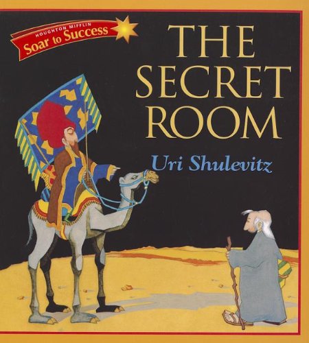 Soar to Success: Soar To Success Student Book Level 6 Wk 5 The Secret Room (9780618933617) by HOUGHTON MIFFLIN