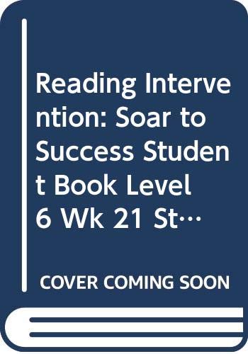 Stock image for Houghton Mifflin Reading Intervention : Soar to Success Student Book Level 6 Wk 21 Storms for sale by Better World Books