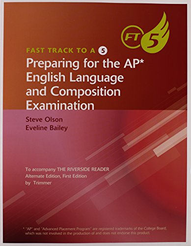Stock image for Preparing for the AP English Language and Composition Examination: Fast Track to a 5 for sale by Orion Tech