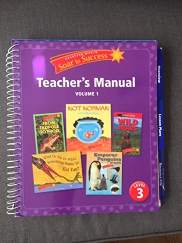 Imagen de archivo de Houghton Mifflin Soar to Success Teacher's Manual Volume 1 Level 3 a la venta por Booksavers of MD