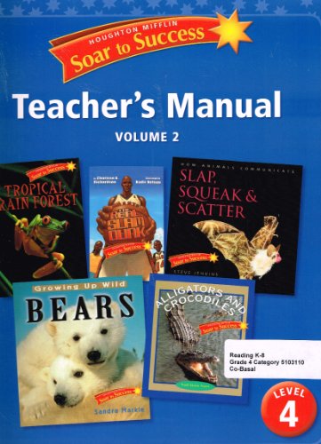 Imagen de archivo de Houghton Mifflin Soar to Success Teacher's Manual Level 4 Volume 2 a la venta por Booksavers of MD