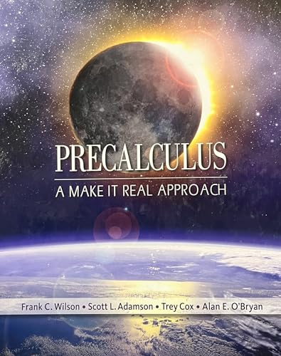 Beispielbild fr Precalculus : A Make It Real Approach zum Verkauf von Better World Books: West