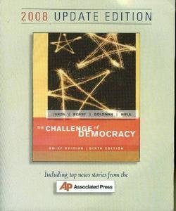 Beispielbild fr The Challenge of Democracy: Brief Edition, 2008 Update Edition zum Verkauf von SecondSale