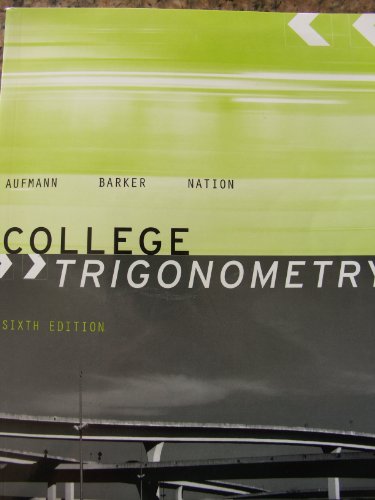 9780618952564: College Trigonometry 6th Edition