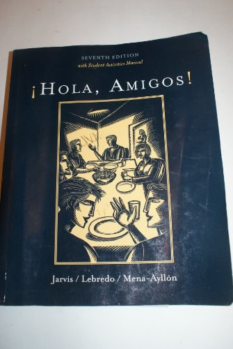 Beispielbild fr Hola, Amigos! (with Student Activities Manual) zum Verkauf von Better World Books
