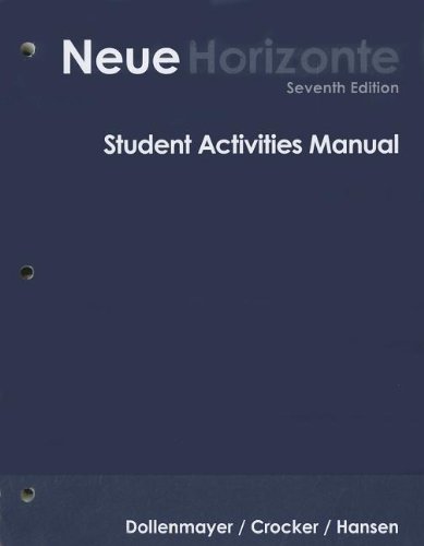 9780618953905: Student Activities Manual for Dollenmayer S Neue Horizonte: Introductory German, 7th