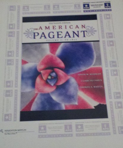 Beispielbild fr The American Pageant Volume 1: To 1877 (The American Pageant, 1) zum Verkauf von Better World Books