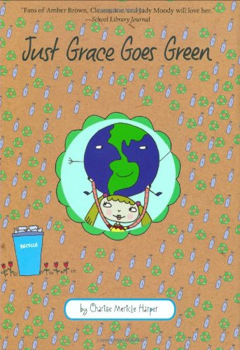 9780618959570: Just Grace Goes Green (The Just Grace Series)