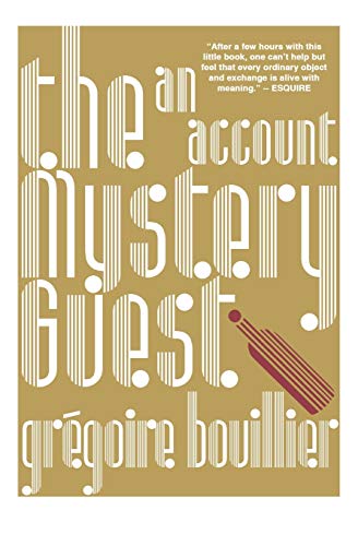 9780618959709: The Mystery Guest; An account