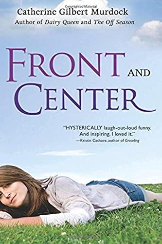 Stock image for Front and Center (The Dairy Queen Trilogy) for sale by Gulf Coast Books