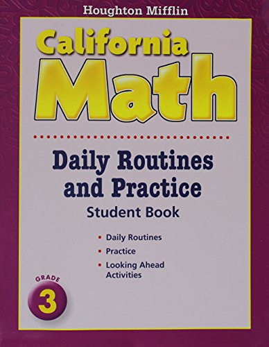 Imagen de archivo de Mathmatics, Grade 3 Daily Routine and Practice Book: Houghton Mifflin Mathmatics California (Hmm California Math 2008) a la venta por Ergodebooks