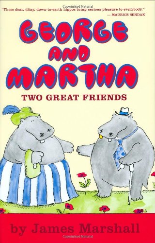Stock image for George and Martha Two Great Friends Early Reader for sale by More Than Words