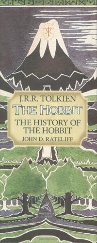 The History of the Hobbit: The Hobbit / Mr. Baggins / Return to Bag-end (9780618964406) by Rateliff, John D.; Tolkien, J. R. R.