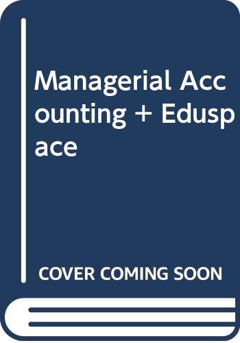 9780618968442: Managerial Accounting + Eduspace