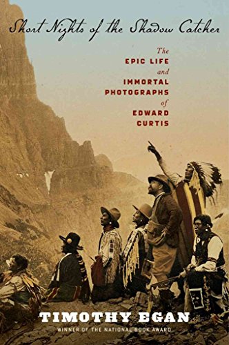 9780618969029: Short Nights of the Shadow Catcher: The Epic Life and Immortal Photographs of Edward Curtis