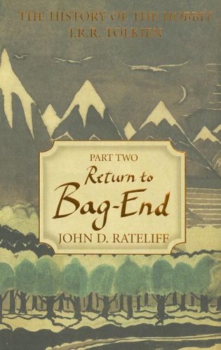 9780618969197: The History of the Hobbit: Return to Bag-End: 2